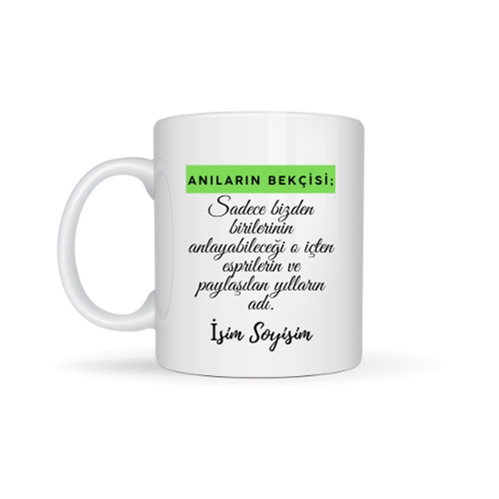 Arkadaşa Özel Anıların Bekçisi Yazılı Kupa - Nostaljik Arkadaş Hediyesi