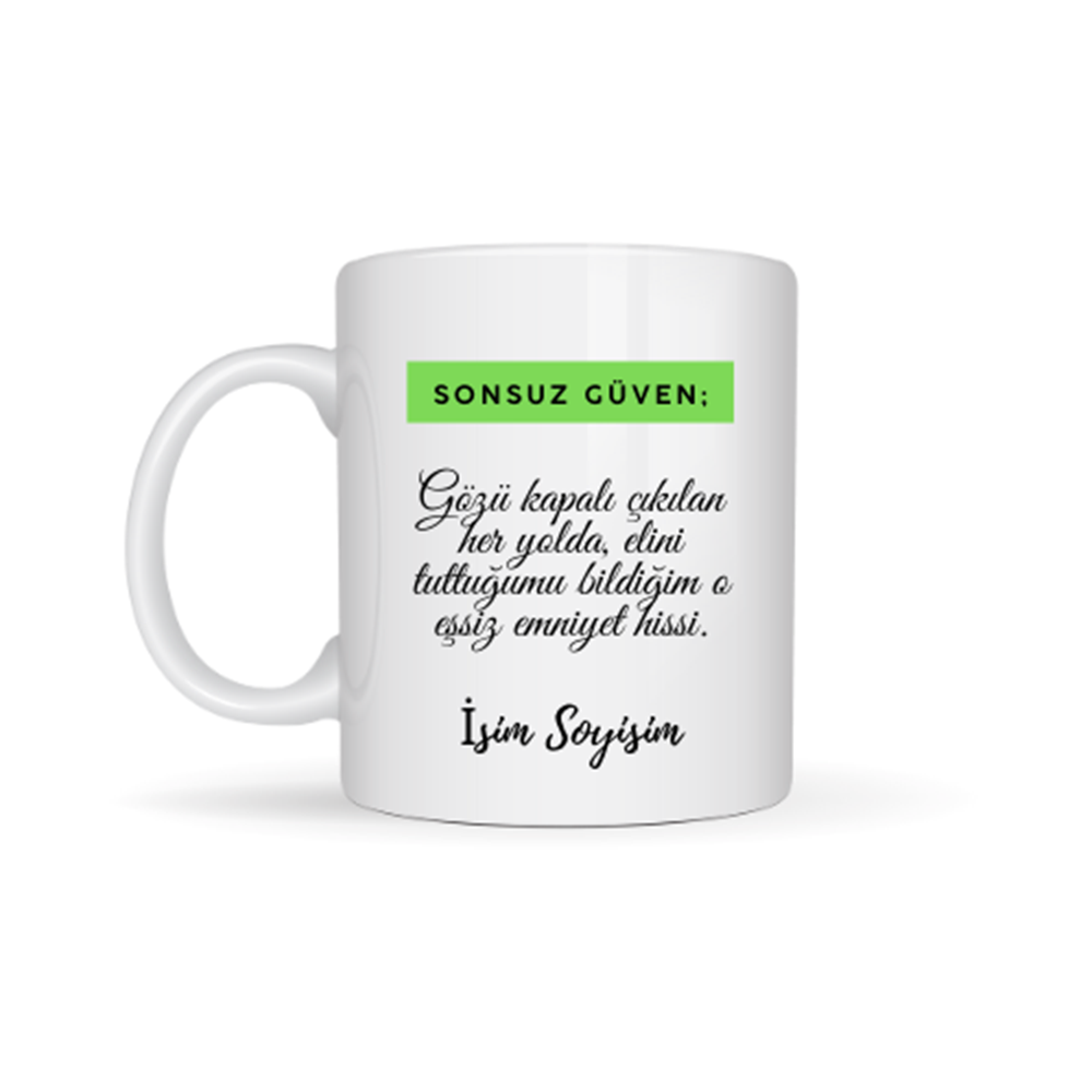 Arkadaşa Özel Sonsuz Güven Yazılı Kupa Bardak - Kaliteli Porselen Kupa