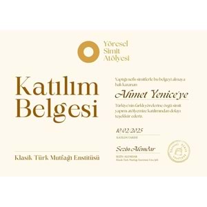 Krem Rengi Yöresel Simit Atölyesi Katılım Belgesi ( A4 - 300 gr )