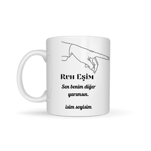 Sevgiliye özel ruh eşim temalı kupa bardak