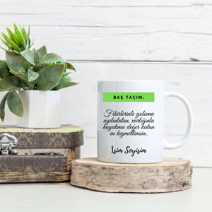 Arkadaşa Özel Baş Tacım Temalı Kupa Bardak - Değerli Arkadaşa Hediye