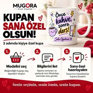 Önce Kahve, Sonra Ders – İsme Özel Öğretmen Kupası
