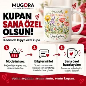 Her Çocuk Ayrı Bir Çiçek – Öğrenci İsimli Öğretmen Kupası