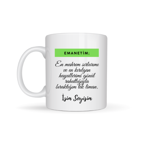 Arkadaşa Özel Emanetim Temalı Kupa Bardak - Sırdaş Arkadaşa Hediye