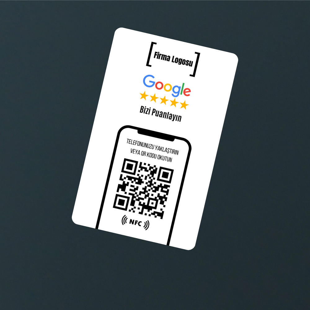 NFC ve QR Kodlu Google Yorum ve Puanlama Kartı