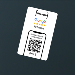 NFC ve QR Kodlu Google Yorum ve Puanlama Kartı