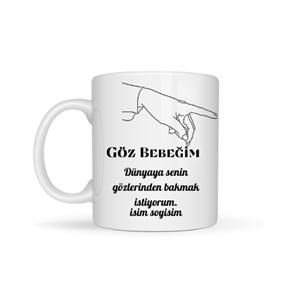 Sevgiliye özel göz bebeğim temalı kupa bardak