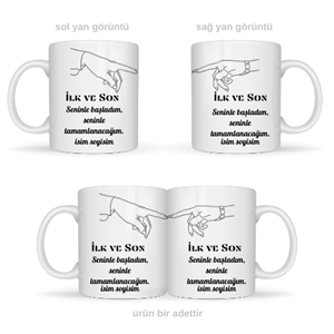 Sevgiliye özel ilk ve son temalı kupa bardak