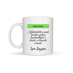 Arkadaşa Özel Dünyam Yazılı Kupa Bardak - Minimalist Arkadaşlık Hediyesi